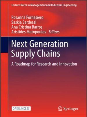 cover image of Next Generation Supply Chains: A Roadmap for Research and Innovation